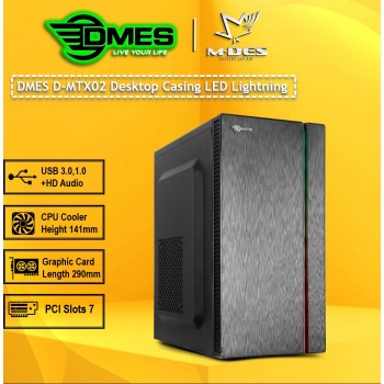 DMES Desktop Casing LED Lightning D-MTX02